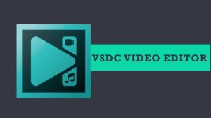 VSDC Free Video Editor Crack